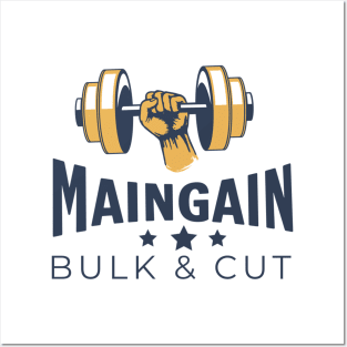 Maingain Bulk And Cut Posters and Art